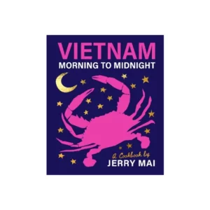 Vietnam: From Morning to Midnight