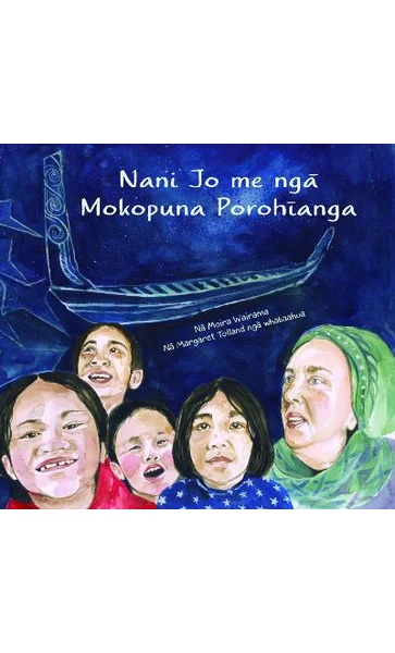 Nani Jo me nga Mokopuna