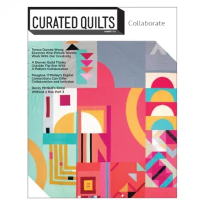 Curated Quilts #18 Collaborate