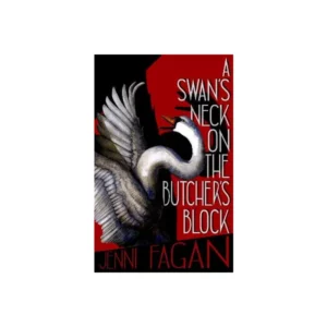 A Swan's Neck on the Butcher's Block