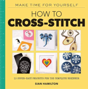 How to Cross Stitch