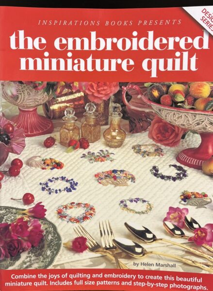 The Embroidered Miniature Quilt