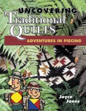 Uncovering Traditional Quilts