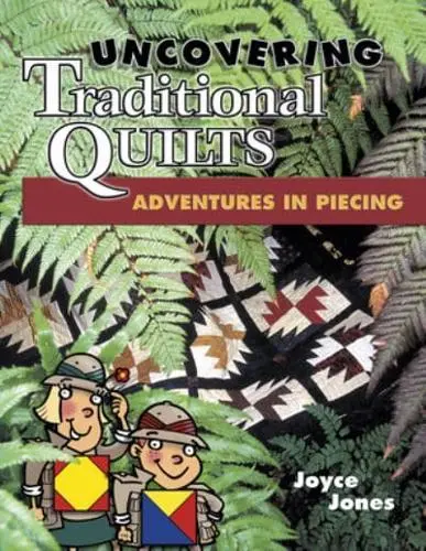 Uncovering Traditional Quilts