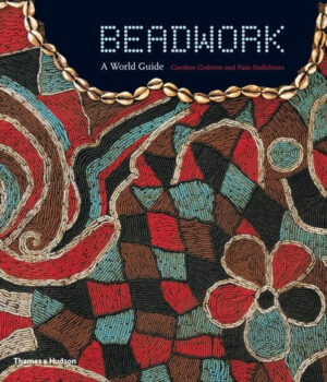 Beadwork: A World Guide