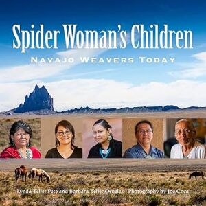 Spider Woman's Children: Navajo Weavers Today